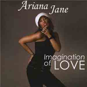 Ariana Jane - Imagination Of Love