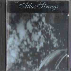 Atlas Strings - Atlas Strings