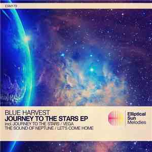 Blue Harvest  - Journey To The Stars EP