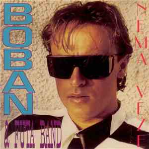 Boban & Futa Band - Nema Veze