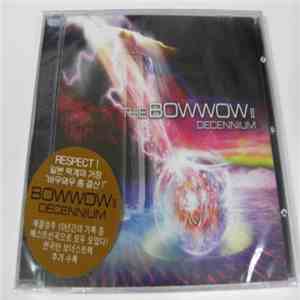 Bow Wow  - The Bow Wow II Decennium