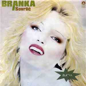 Branka Sovrlić - Ćud Je Ženska Smiješna Rabota