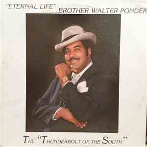 Brother Walter Ponder The 