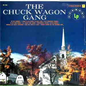 Chuck Wagon Gang - The Chuck Wagon Gang