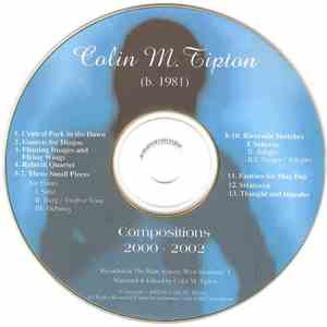 Colin M. Tipton - Compositions 2000-2002