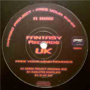 Darbo Project Ft. Stephen  - Free Your Mind Remixes