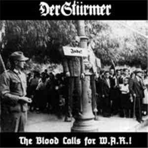 Der Stürmer - The Blood Calls For W.A.R.!