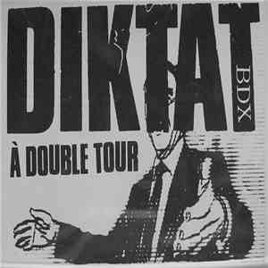 Diktat Bdx - À Double Tour