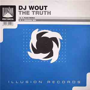 DJ Wout - The Truth