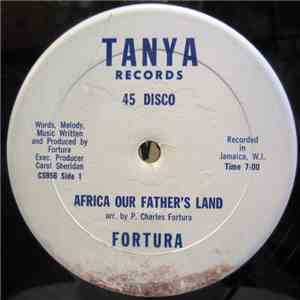 Fortura - Africa Our Father's Land