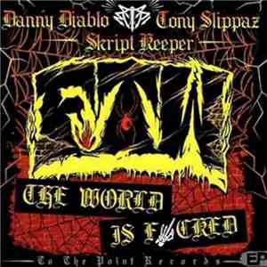 F.T.W. - The World Is Fucked