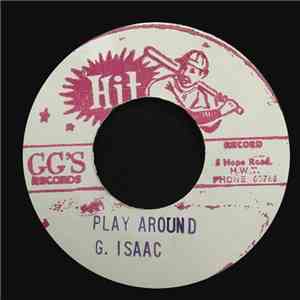 G. Isaac - Play Around
