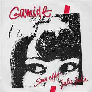 Gamine - Julie Julie / Sans Effet