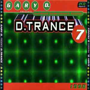 Gary D. - D.Trance 7