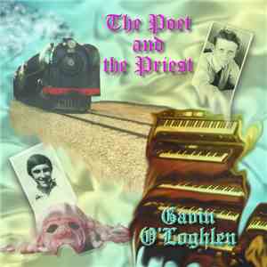 Gavin O'Loghlen - The Poet And The Priest