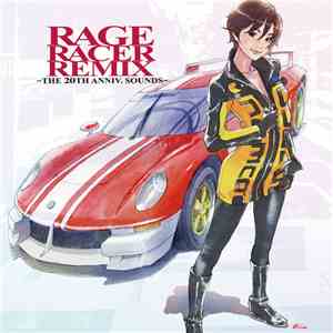 Hiroshi Okubo, Tetsukazu Nakanishi - Rage Racer Remix - The 20th Anniv. Sou ...