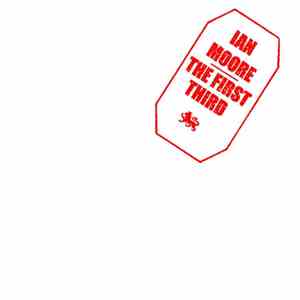 Ian Moore - The First Third