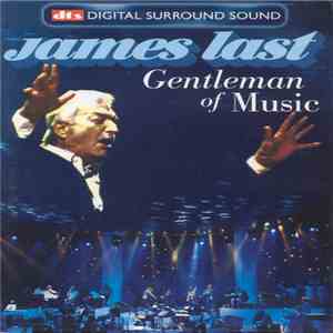 James Last - Gentleman Of Music