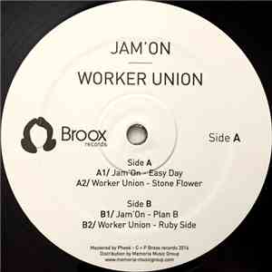 Jam'On / Worker Union - Easy Day / Stone Flower EP