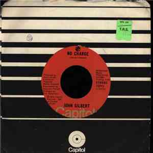 John Gilbert - No Charge