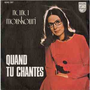 Nana Mouskouri - Quand Tu Chantes
