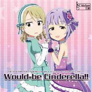 鶏＠クックルP - Would-be Cinderella!!