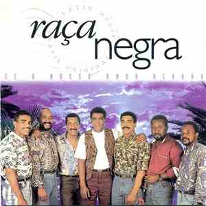 Raça Negra - Se O Nosso Amor Acabar