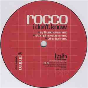 Rocco - I Don't Know