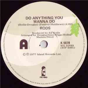 Rods - Do Anything You Wanna Do