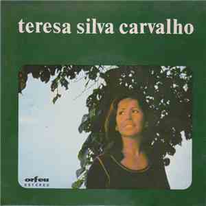 Teresa Silva Carvalho - Teresa Silva Carvalho