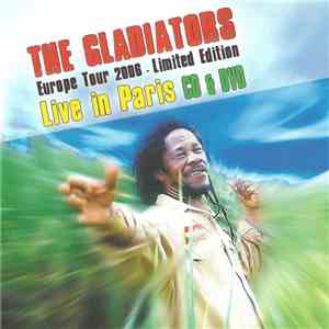 The Gladiators - Live in Paris
