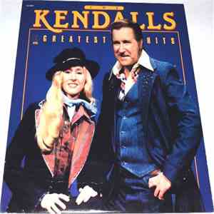 The Kendalls - Greatest Hits