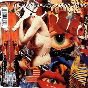 The Soup Dragons - Divine Thing