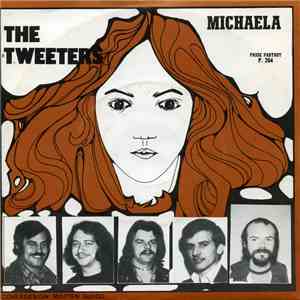 The Tweeters - Michaela / Lieve Meisjes