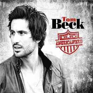 Tom Beck  - Americanized
