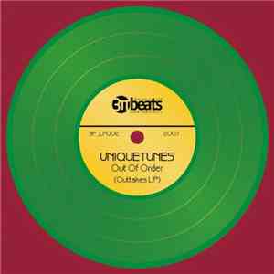 Uniquetunes - Out Of Order