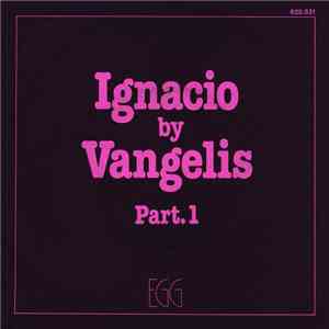 Vangelis - Ignacio Part.1