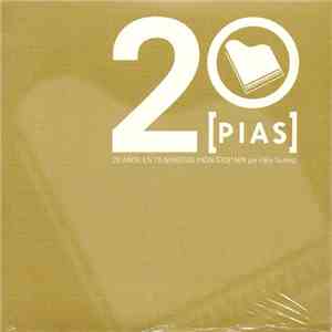 Various - 20 [PIAS] 20 Años En 75 Minutos (Non-Stop Mix Por Félix Suárez)