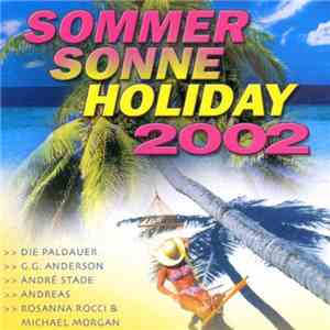 Various - Sommer Sonne Holiday 2002 - Hits Für Einen Heissen Sommer