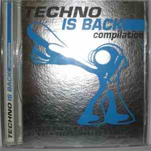 Various - Techno Is Back (Compilation)