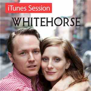 Whitehorse - iTunes Session