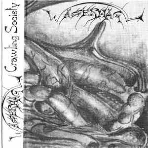 Wässerhägl - Crawling Society