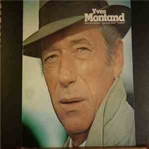 Yves Montand - Dans Son Dernier 