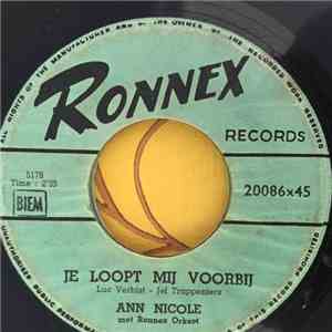 Ann Nicole - Je Loopt Mij Voorbij