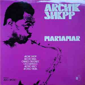 Archie Shepp - Mariamar