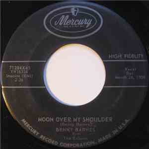 Benny Barnes With The Echoes  - Moon Over My Shoulder / Lonely Street