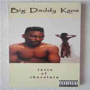 Big Daddy Kane - Taste Of Chocolate