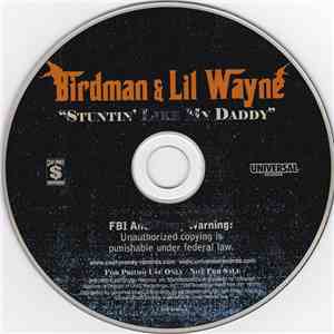 Birdman & Lil Wayne - Stuntin' Like My Daddy