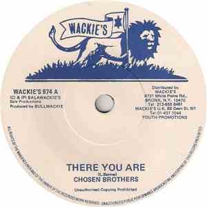 Chosen Brothers - There You Are
