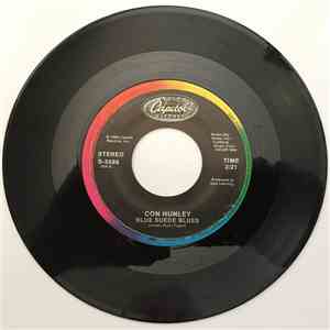 Con Hunley - Sad But True / Blue Suede Blues